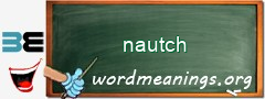 WordMeaning blackboard for nautch